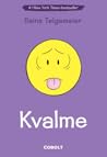 Kvalme by Raina Telgemeier