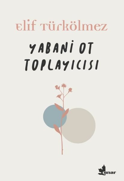 Yabani Ot Toplayıcısı (Paperback)