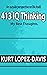 413 IQ Thinking by Kurt Lopez-davis