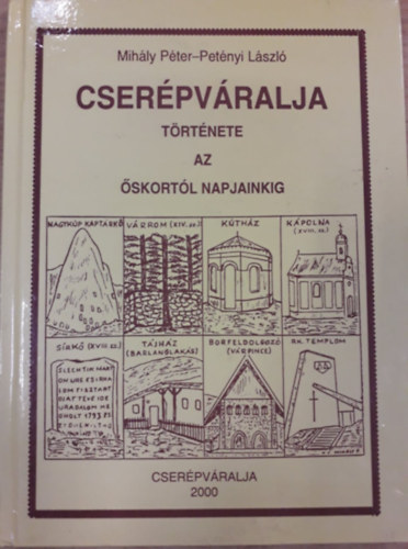 Cserépváralja története az őskortól napjainkig