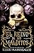 El reino de los malditos (E...