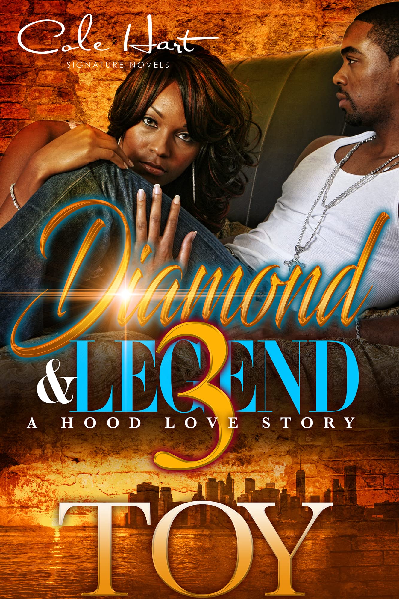 Diamond & Legend 3: A Hood Love Story: The Finale (Kindle Edition)