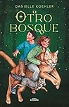 El otro bosque