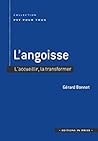 L'angoisse: L'acc...