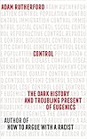 Control by Adam Rutherford