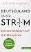 Deutschland unter Strom: Unsere Antwort auf die Klimakrise (Beck Paperback 6446) (German Edition)