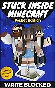 Stuck Inside Minecraft: Pocket Edition