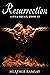 Resurrection (Alpha Squad, #3)