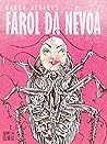 Farol da Névoa by Karen Alvares
