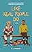 Like Real People Do (Breaka...