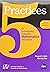 5 PRACTICES F/ORCHESTRATING PR