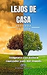 Lejos de casa: Ad...