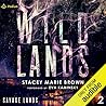Wild Lands