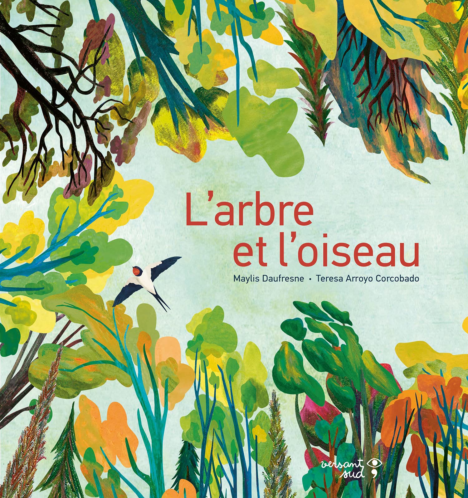 L'arbre et l'oiseau (Paperback)