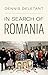 In Search of Romania