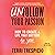 Unfollow Your Passion: How to Create a Life that Matters to You Now