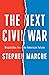 The Next Civil War: Dispatches from the American Future