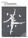 La Fotografía: En...