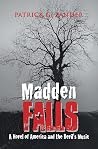 Madden Falls: A N...