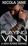 Playing Vinn (Kings Reapers MC)