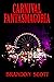 Carnival Fantasmagoria by Brandon Scott