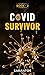 Covid Survivor by Sarantos