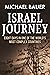 Israel Journey: Eight Days ...