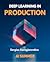 Deep Learning in Production