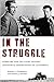 In the Struggle by Daniel J. O'Connell