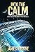 Into the Calm (Rise of the ...