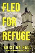 Fled for Refuge