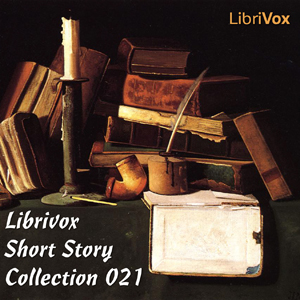 Librivox Short Story Collection 021