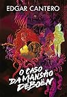 O Caso da Mansão Deboën by Edgar Cantero