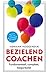 Bezielend coachen: fundamenteel, compleet, toegankelijk (Business bibliotheek) (Dutch Edition)