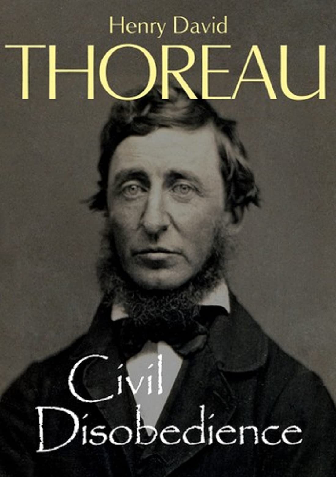 Civil Disobedience: Henry David Thoreau (Historical, Classics, Literature) [Annotated]