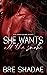 She Wants All The Smoke: Co...