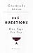 365 Questions, One Page Per Day: Gratitude Version: Daily Gratitude Journal With Prompts