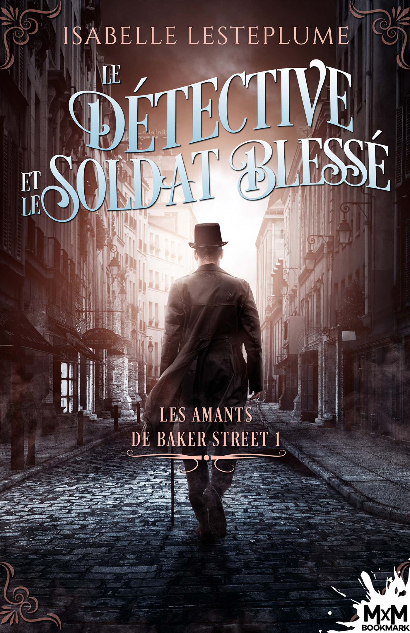 Le Détective et le soldat blessé (Les Amants de Baker Street, #1)