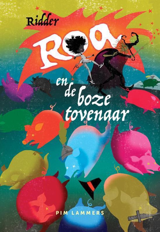 Ridder Roa en de boze tovenaar (Ridder Roa #2)