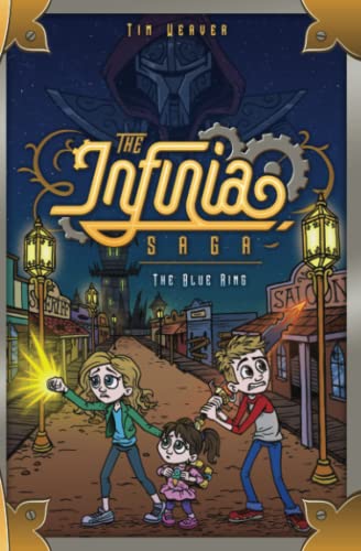 The Blue Ring (The Infinia Saga, #1)