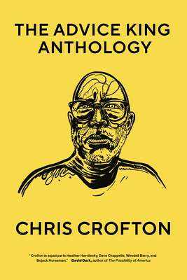 The Advice King Anthology