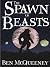 The Spawn of Beasts