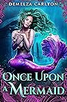 Once Upon a Merma...