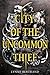 City of the Uncommon Thief