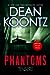 Phantoms by Dean Koontz