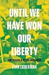 Until We Have Won...