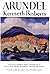 Arundel by Kenneth Roberts Arundel by Kenneth Roberts