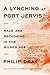 A Lynching at Port Jervis: Race and Reckoning in the Gilded Age