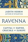 Ravenna: Capital ...