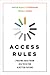 Access Rules: Freeing Data from Big Tech for a Better Future